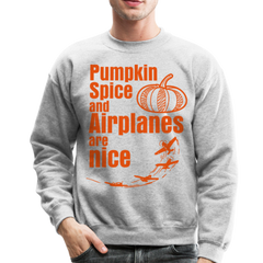 Pumpkin Spice and Airplanes are Nice - heather gray