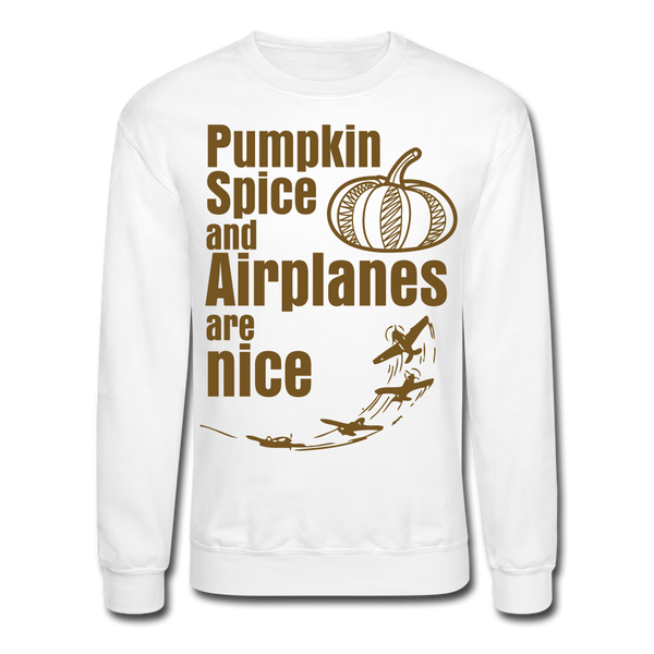 Pumpkin Spice and Airplanes are Nice (Glitter edition) - white