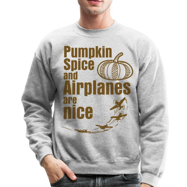 Pumpkin Spice and Airplanes are Nice (Glitter edition) - heather gray